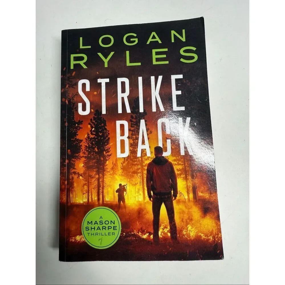 Logan Ryles Strike Back (Mason Sharpe Thrillers Book 7)